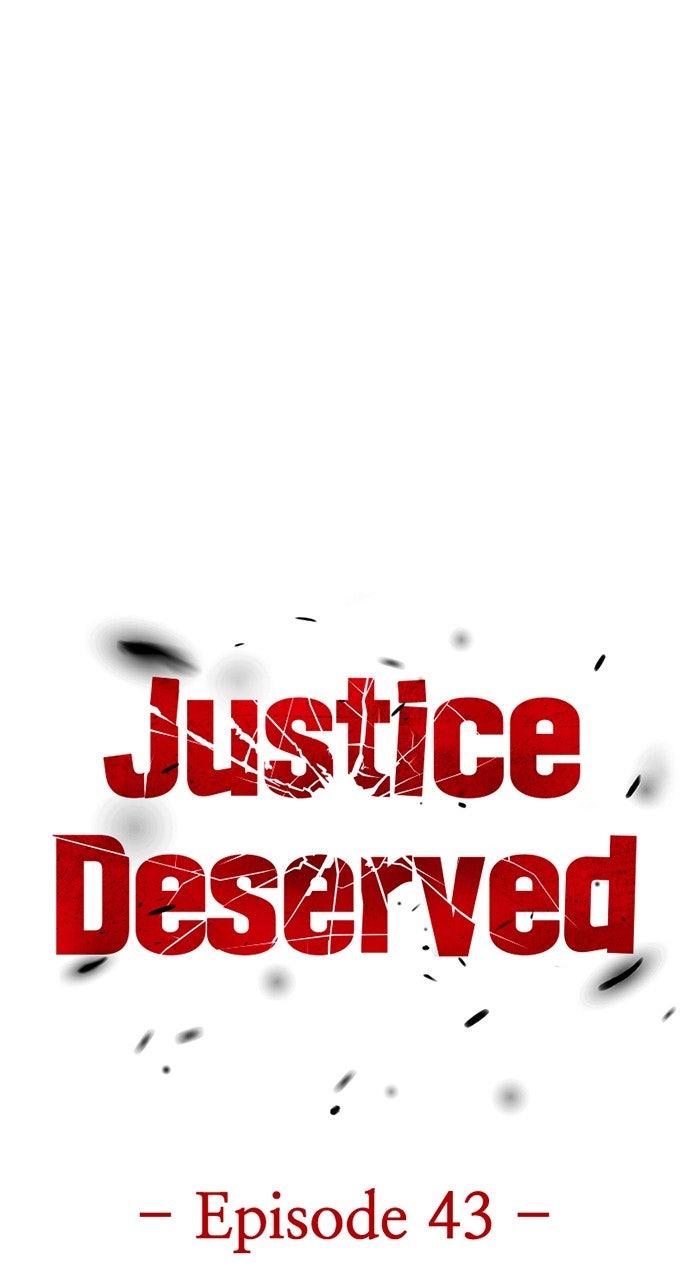 Justice Deserved Chap 43 - Next Chap 44