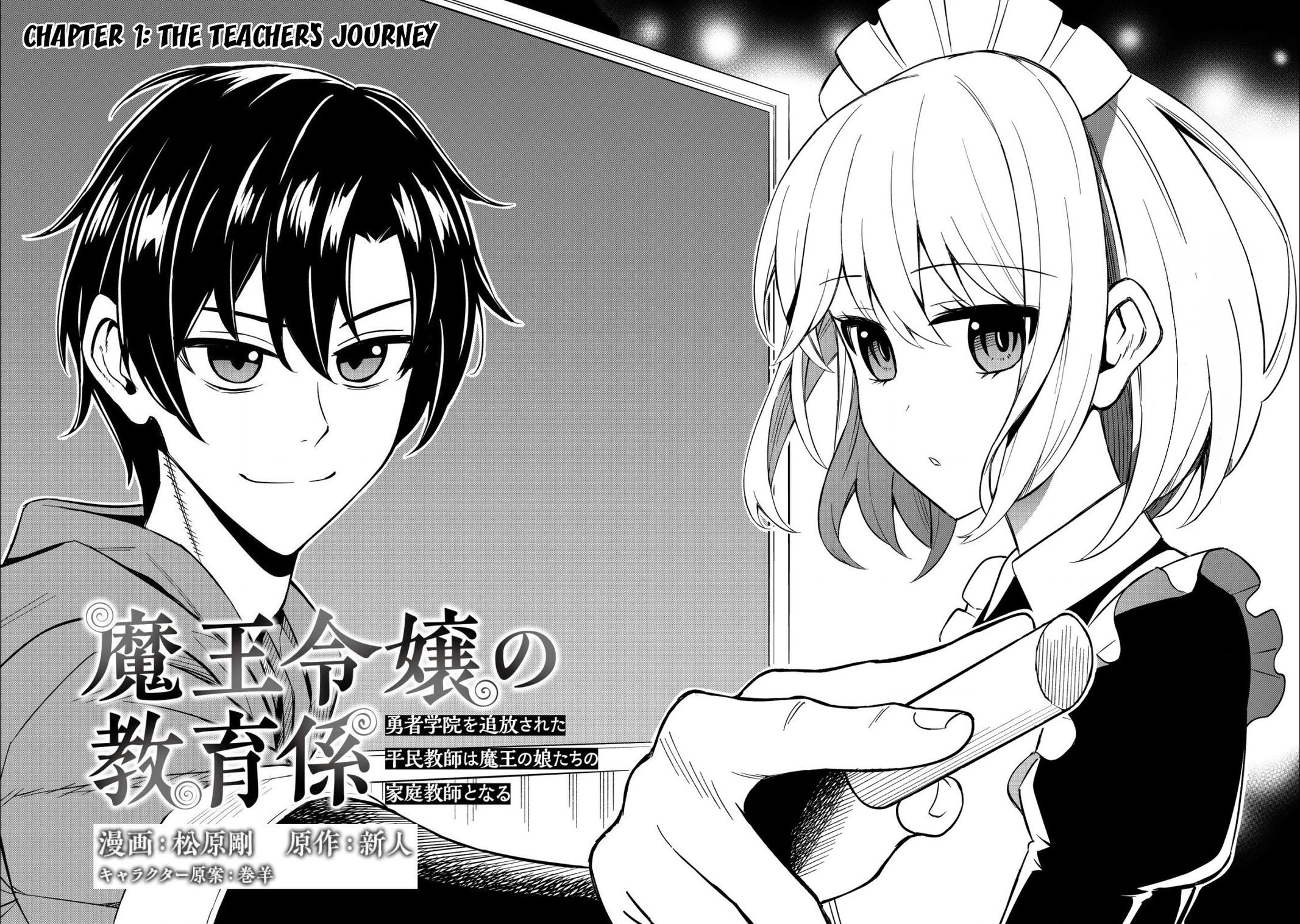 Maou Reijou no Kyouiku-gakari: Yuusha Gakuin wo Tsuihou sareta Heimin Kyoushi wa Maou no Musume-tachi no Katei Kyoushi to Naru Chap 1 - Next Chap 2
