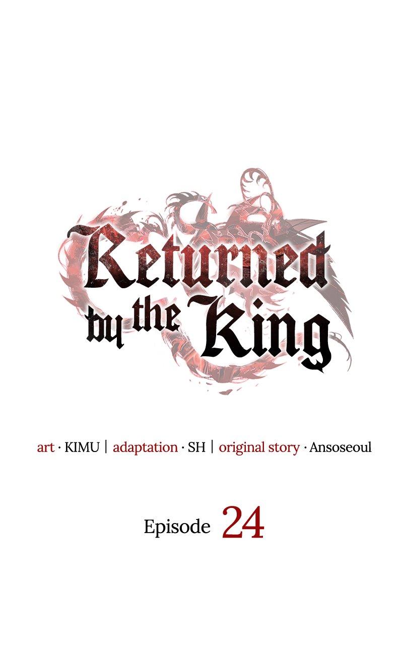 Returned by the King Chap 24 - Next Chap 25