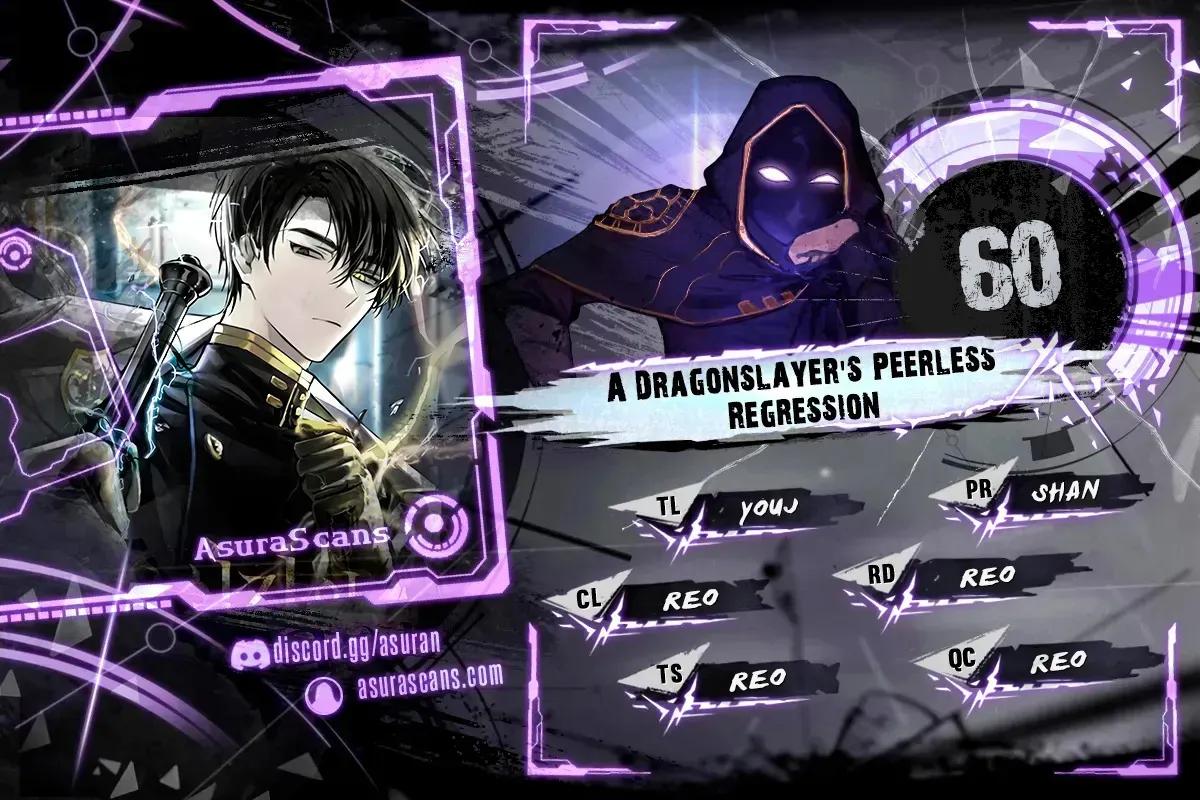 A Dragonslayer's Peerless Regression Chap 60 - Next Chap 61