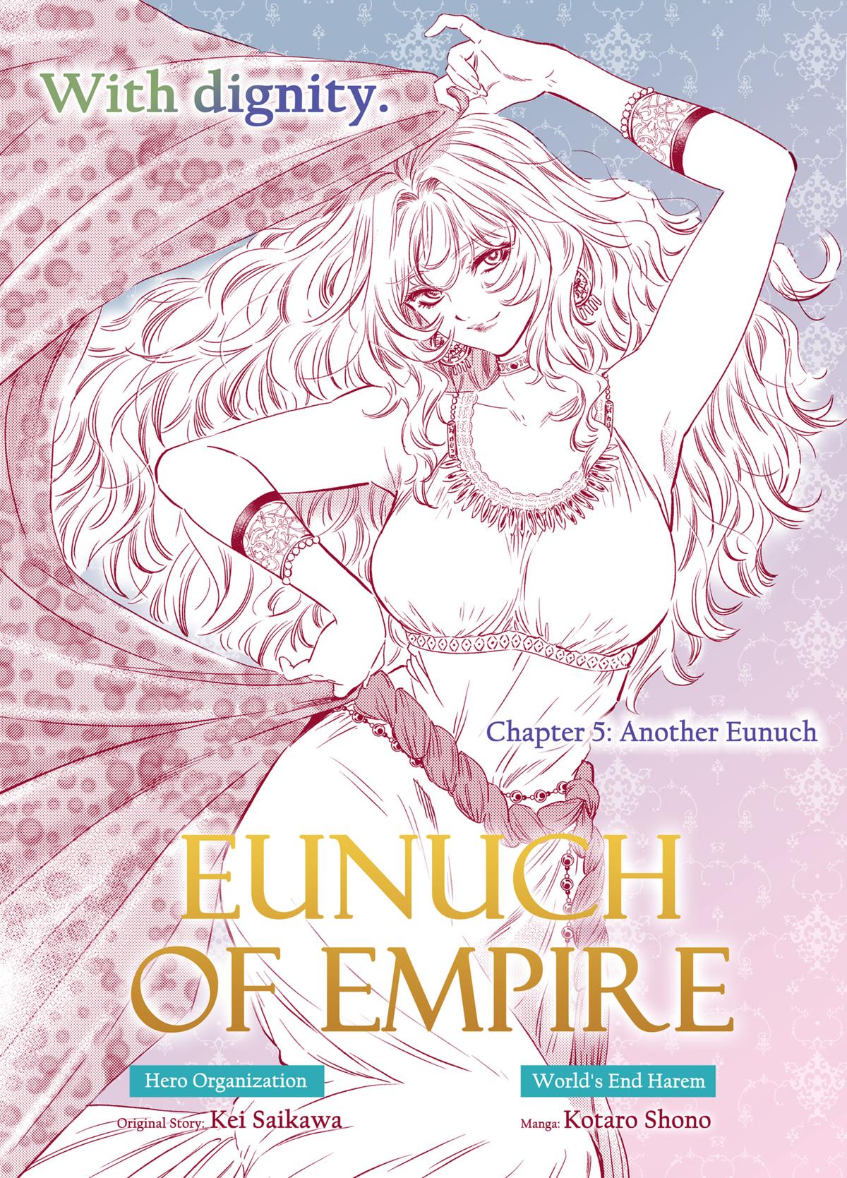 Eunuch of Empire Chap 5 - Next Chap 6
