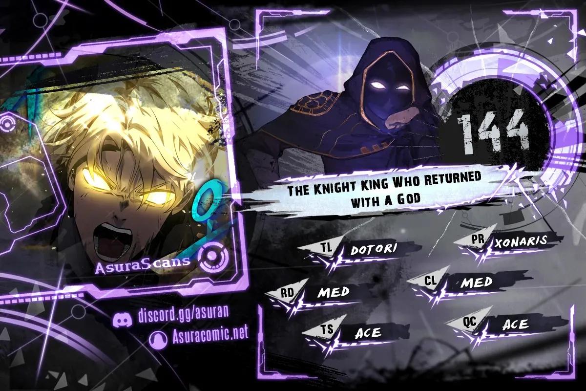 The Knight King Who Returned with a God Chap 144 - Next Chap 145