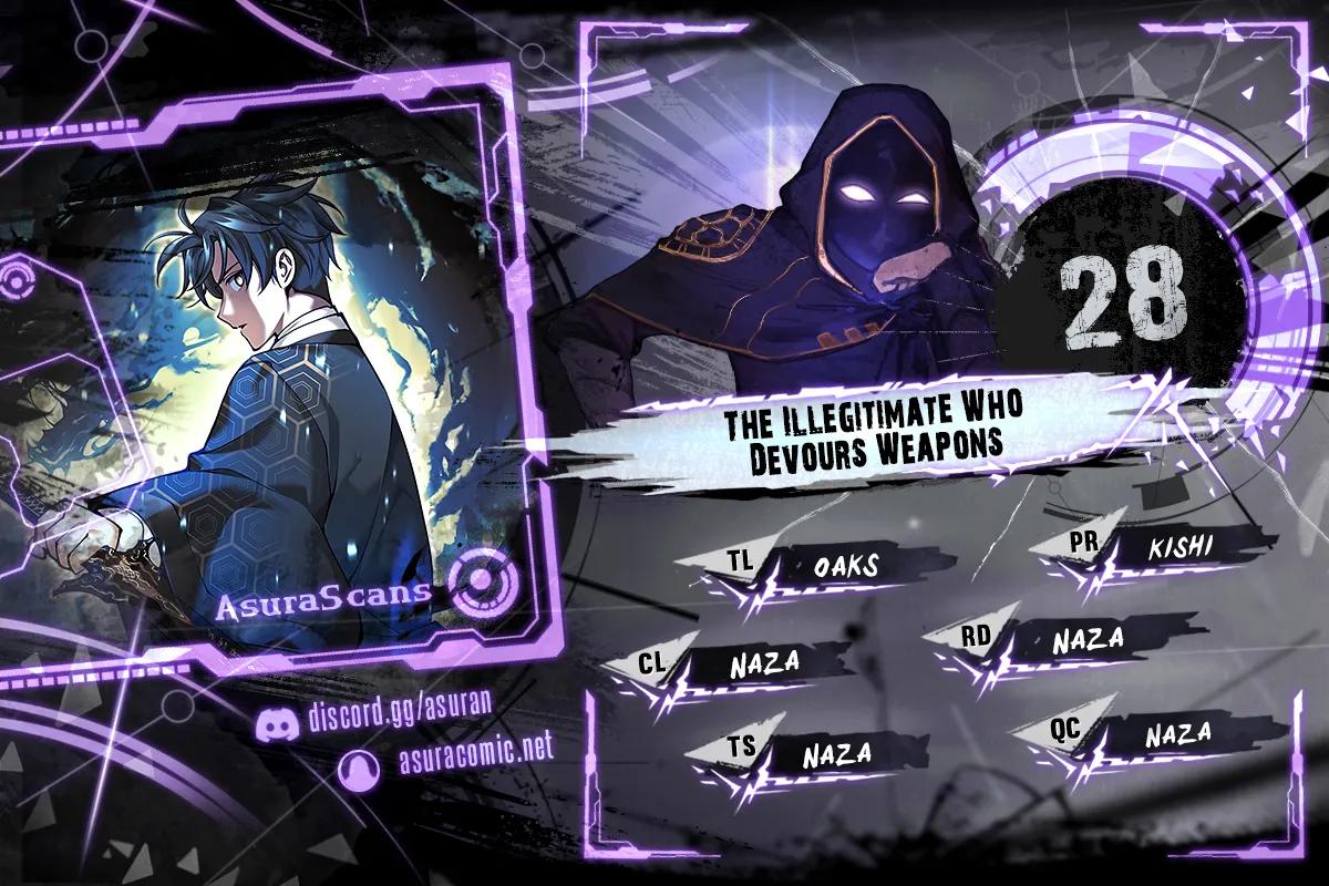 The Illegitimate Who Devours Weapons Chap 28 - Next Chap 29