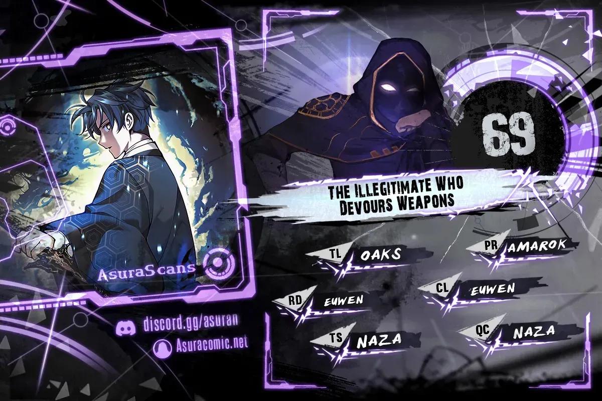 The Illegitimate Who Devours Weapons Chap 69 - Next Chap 70
