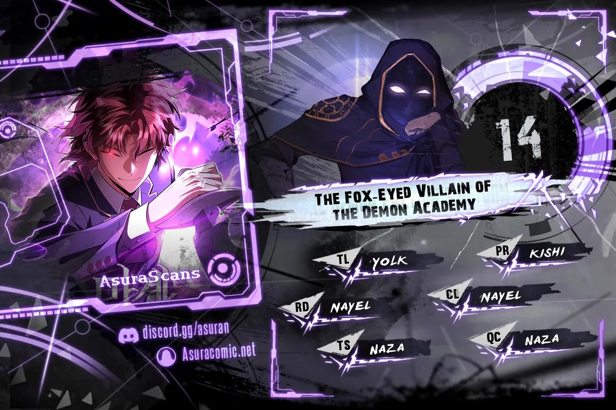 The Fox-Eyed Villain of the Demon Academy Chap 14 - Next Chap 15