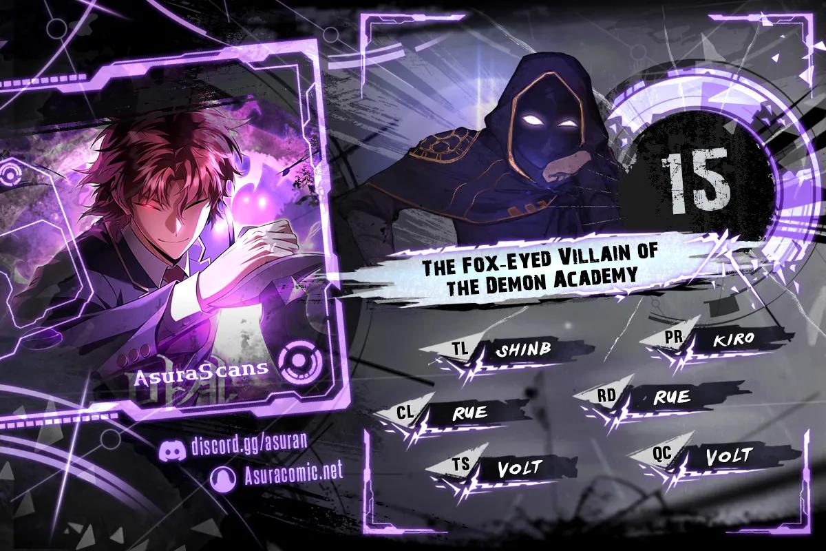 The Fox-Eyed Villain of the Demon Academy Chap 15 - Next Chap 16