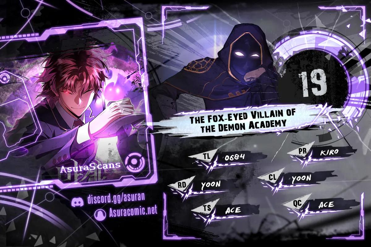 The Fox-Eyed Villain of the Demon Academy Chap 19 - Next Chap 20