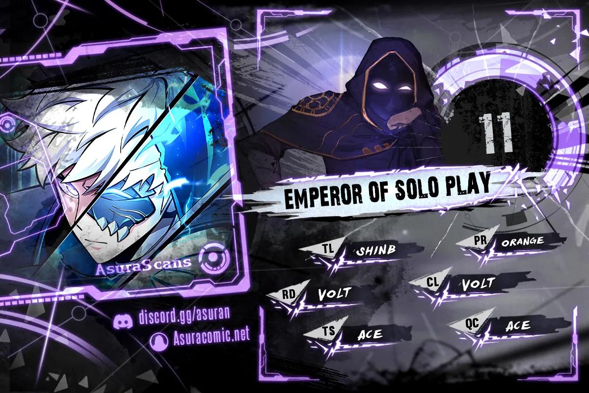 Emperor of Solo Play Chap 11 - Next Chap 12