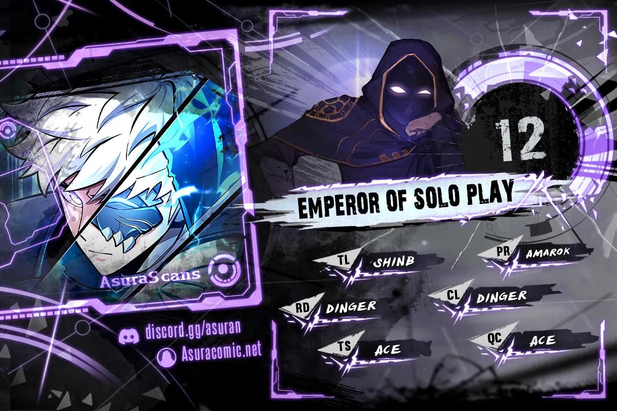 Emperor of Solo Play Chap 12 - Next Chap 13