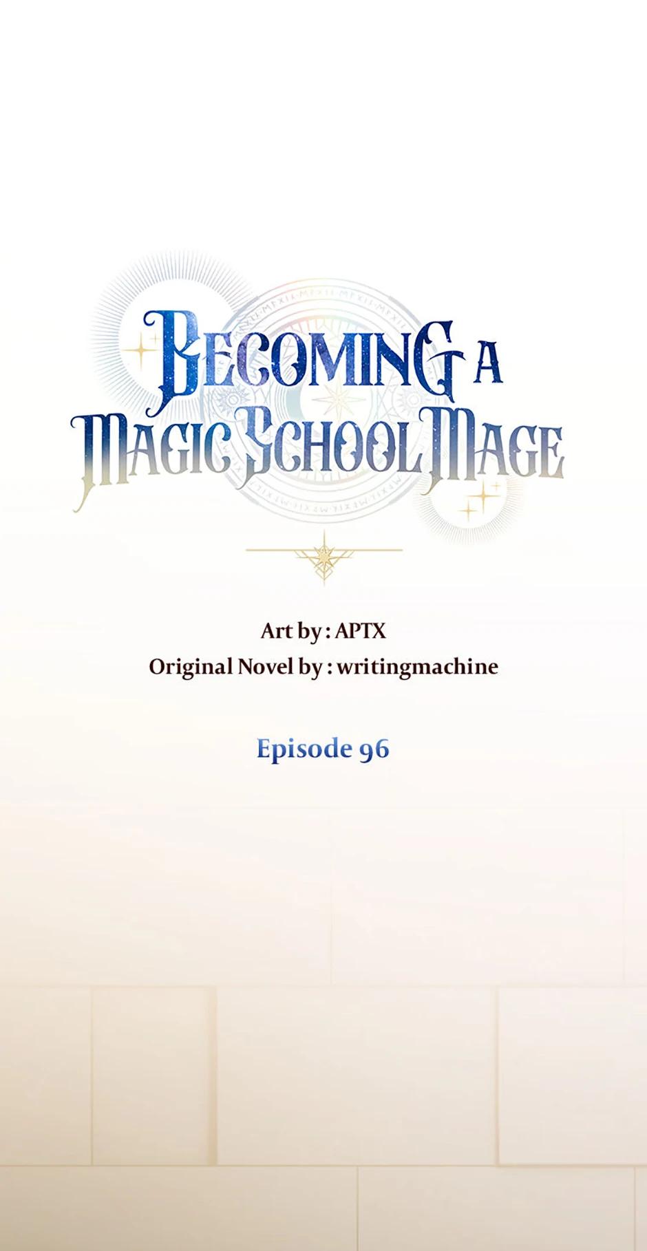 Becoming a Magic School Mage Chap 96 - Next Chap 97
