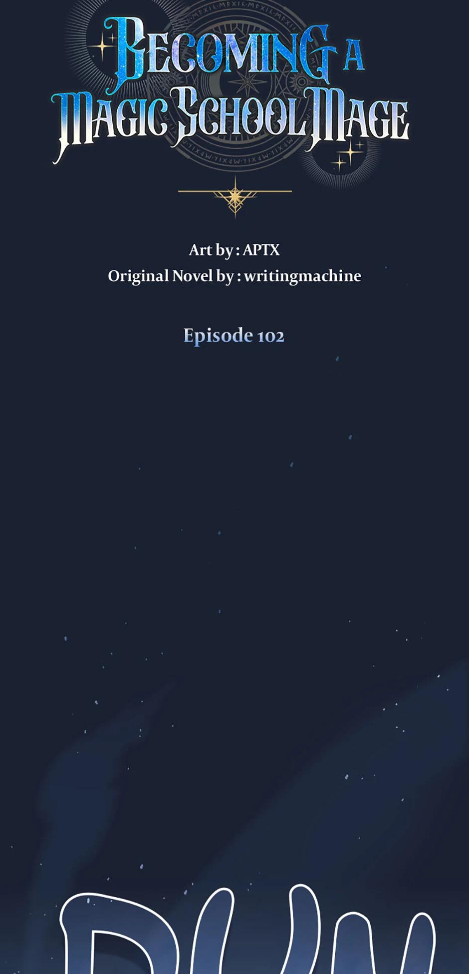 Becoming a Magic School Mage Chap 102 - Next Chap 103