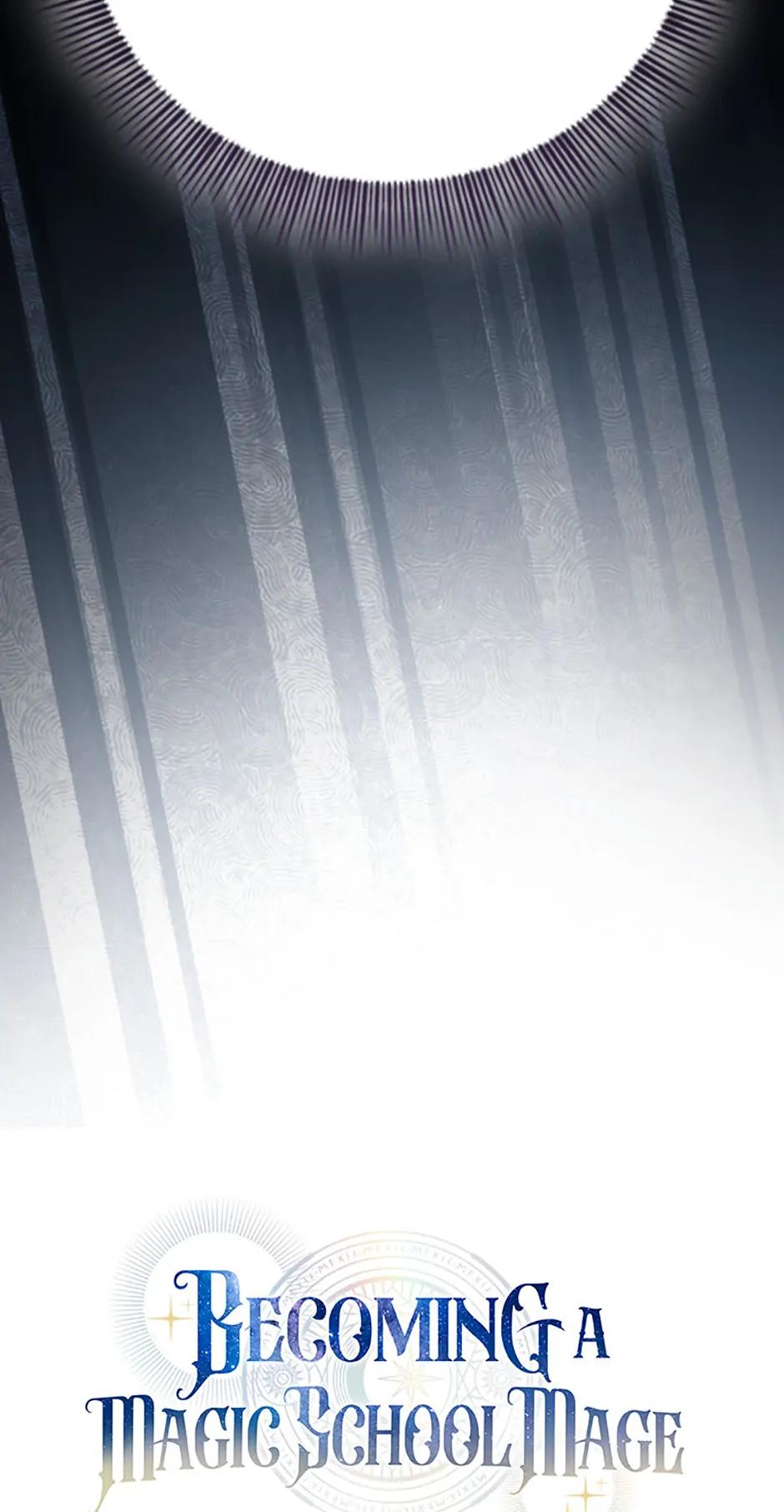 Becoming a Magic School Mage Chap 103 - Next Chap 104