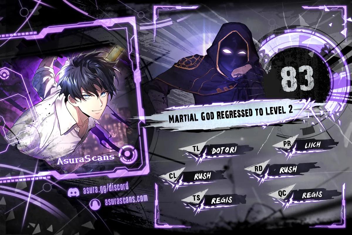 The Martial God Who Regressed Back to Level 2 Chap 83 - Next Chap 84