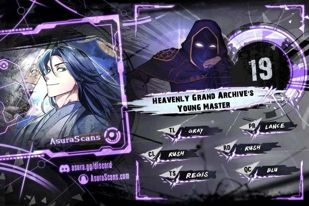 Heavenly Grand Archive's Young Master Chap 19 - Next Chap 20
