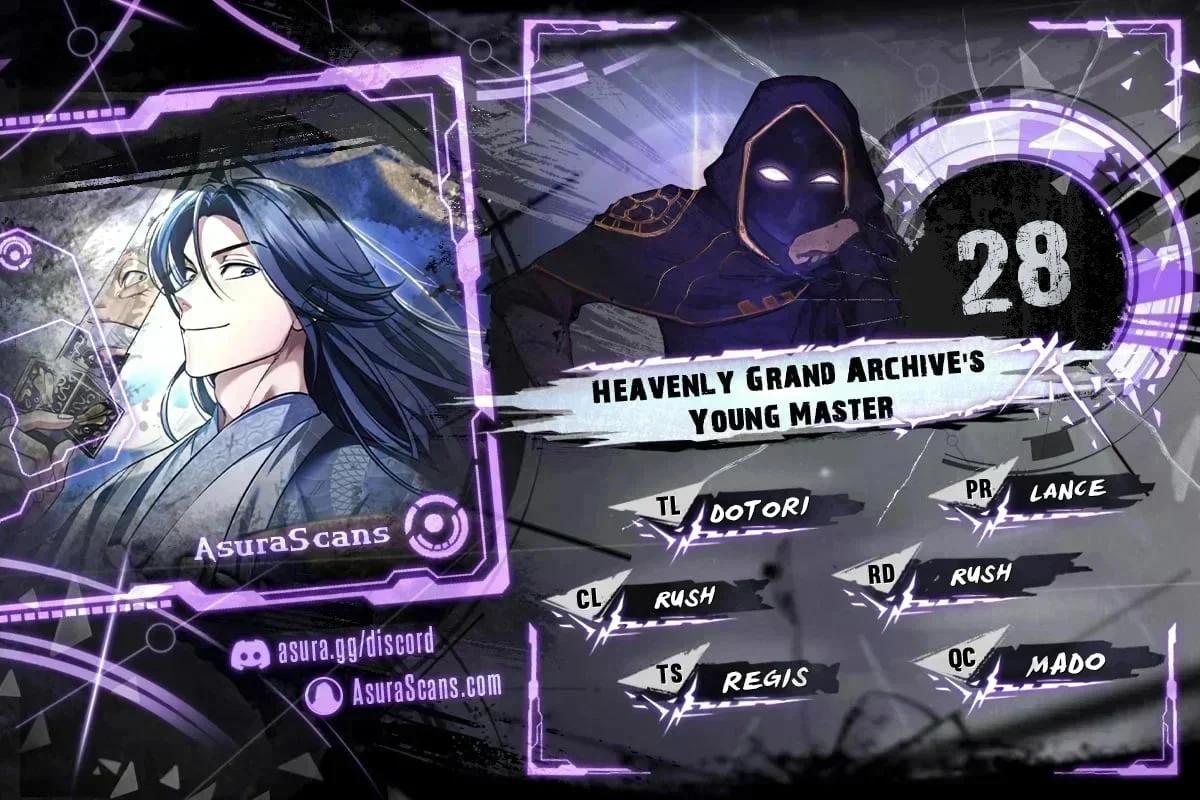 Heavenly Grand Archive's Young Master Chap 28 - Next Chap 29