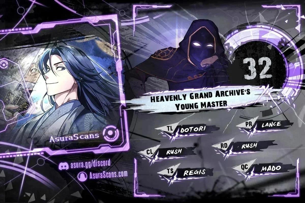 Heavenly Grand Archive's Young Master Chap 32 - Next Chap 33