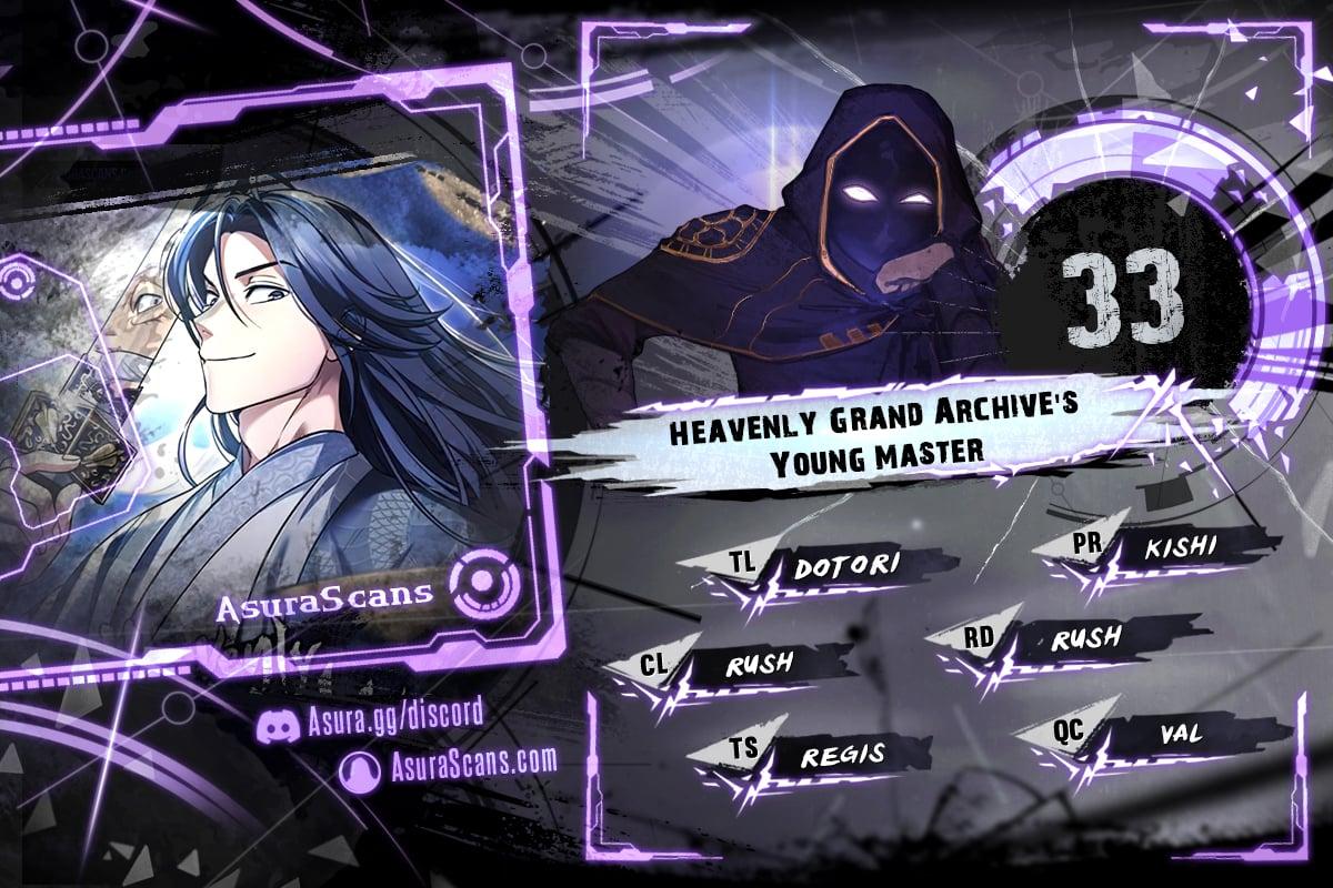 Heavenly Grand Archive's Young Master Chap 33 - Next Chap 34