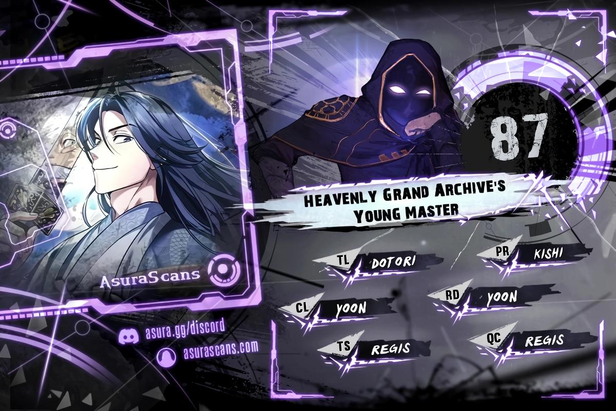 Heavenly Grand Archive's Young Master Chap 87 - Next Chap 88