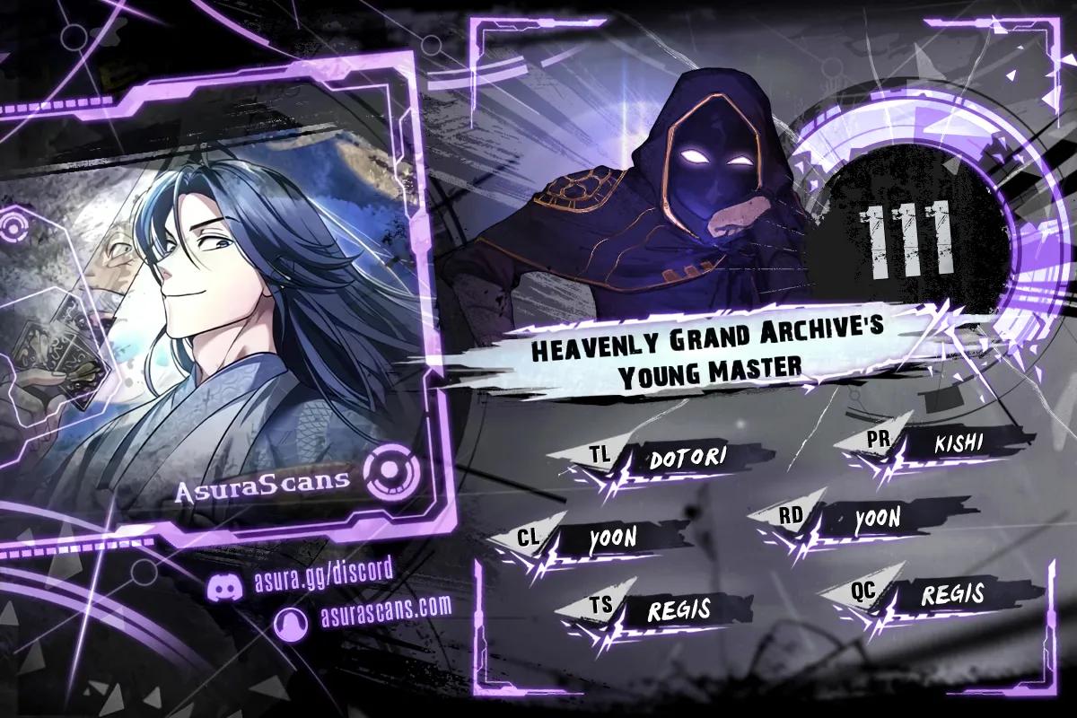 Heavenly Grand Archive's Young Master Chap 111 - Next Chap 112