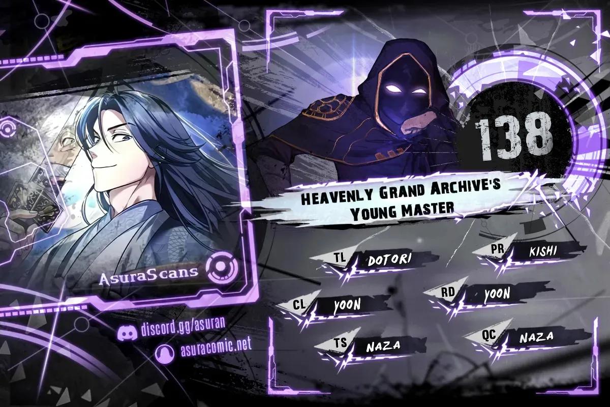Heavenly Grand Archive's Young Master Chap 138 - Next Chap 139