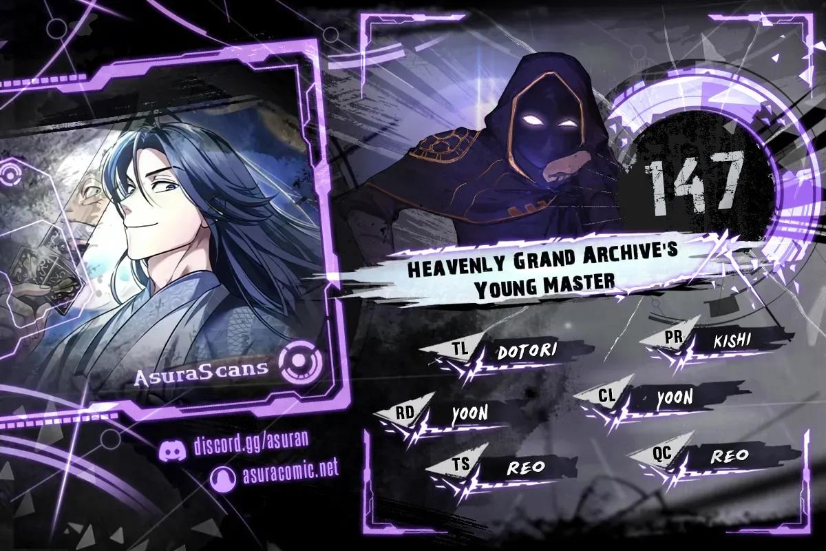 Heavenly Grand Archive's Young Master Chap 147 - Next Chap 148