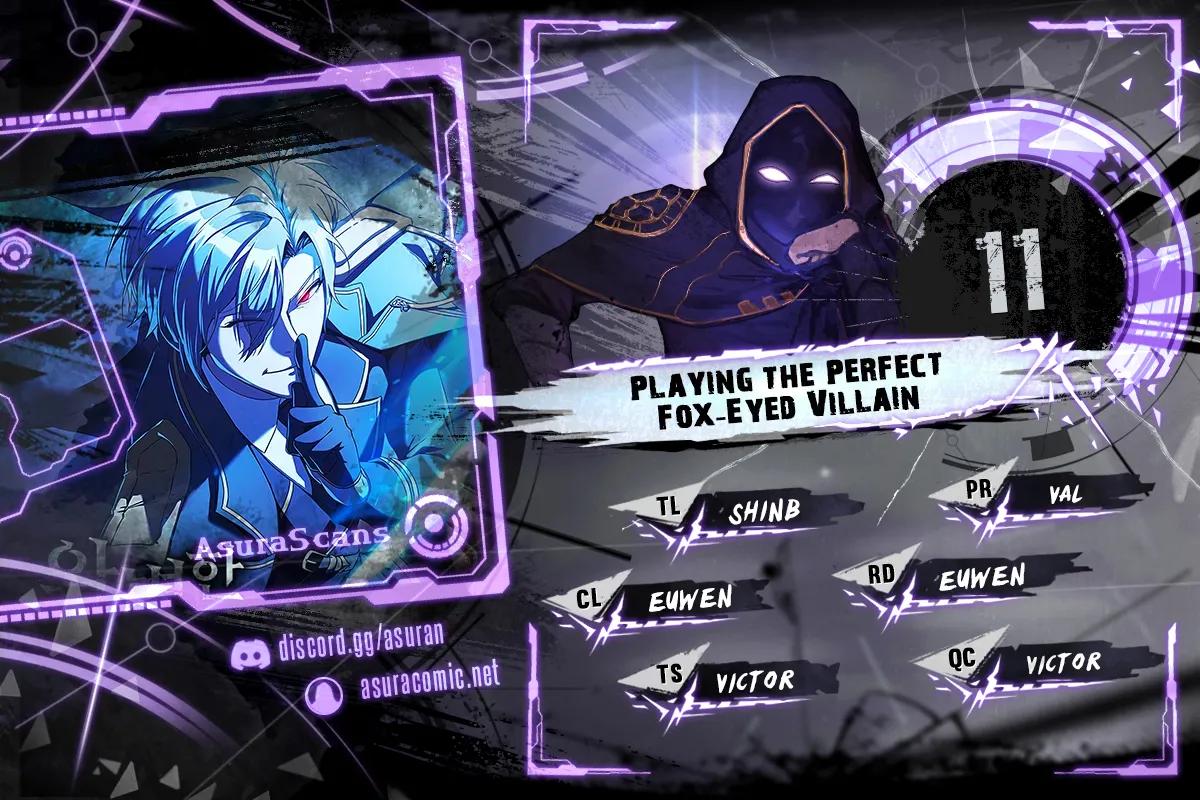 Playing the Perfect Fox-Eyed Villain Chap 11 - Next Chap 12