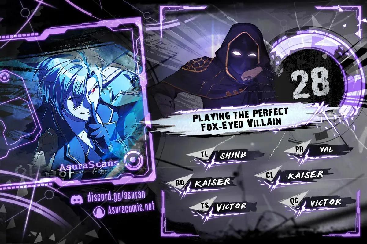 Playing the Perfect Fox-Eyed Villain Chap 28 - Next Chap 29