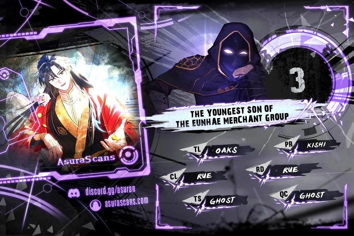 The Youngest Son of the Eunhae Merchant Group Chap 3 - Next Chap 4