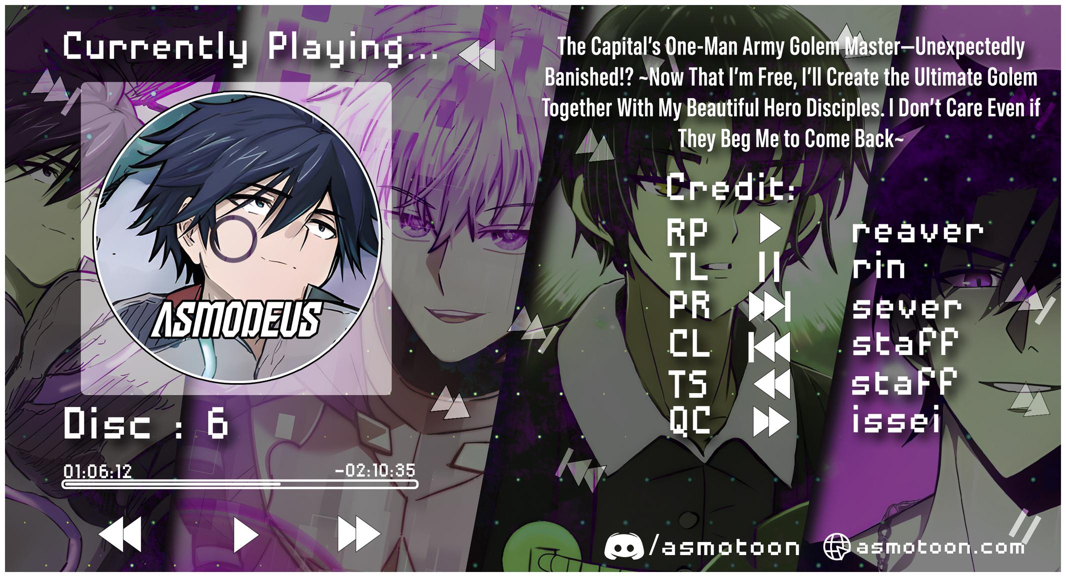 Outo One Operation Golem Master. Masaka no Tsuihou!? Jiyuu no Mi ni Natta node Deshi no Bijin Yuusha-tachi to Issho ni Saikyou Golem Tsukurimasu. Modottekoi to Iwaretemo Mou Shiran! @comic Chap 6 - Next Chap 7