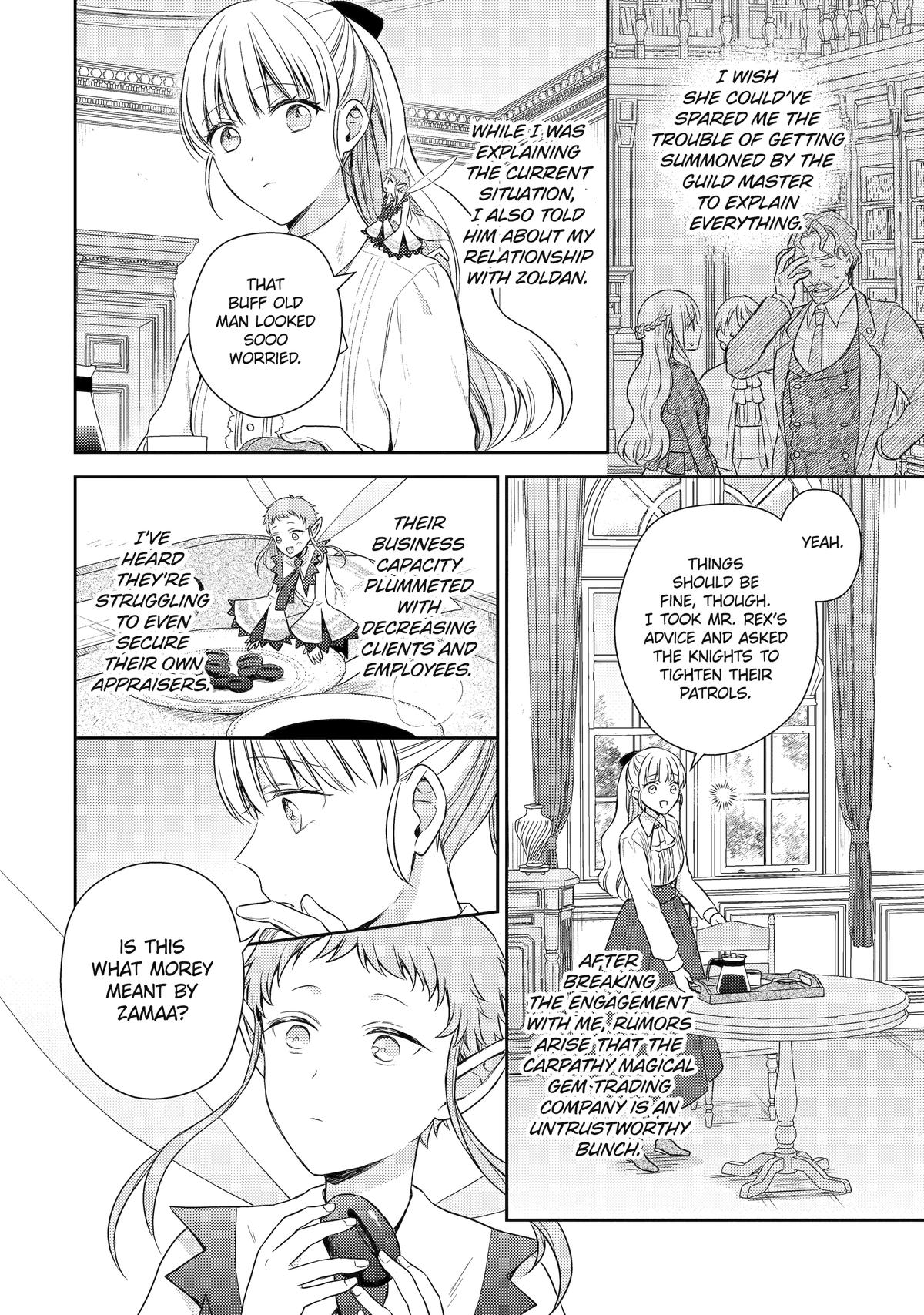 Botsuraku Reijou no Okinimesu mama: Konyaku Haki sareta node Houseki Kanteishi toshite Dokuritsu shimasu Chap 11 - Next Chap 12