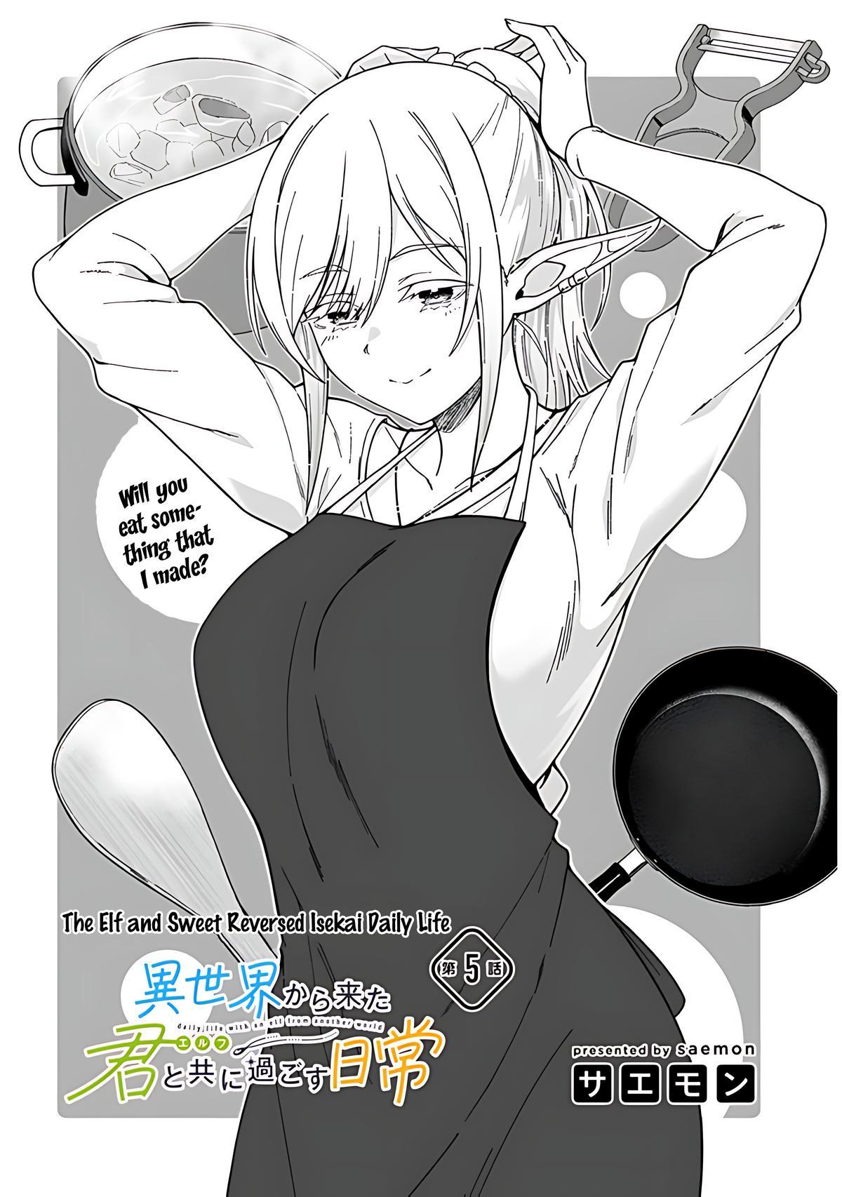 Isekai kara Kita Elf to Tomo ni Sugosu Nichijou Chap 5 - Next Chap 6
