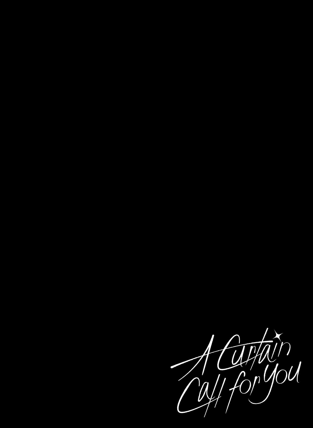 Kimi no Tame no Curtain Call Chap 1 - Next Chap 2