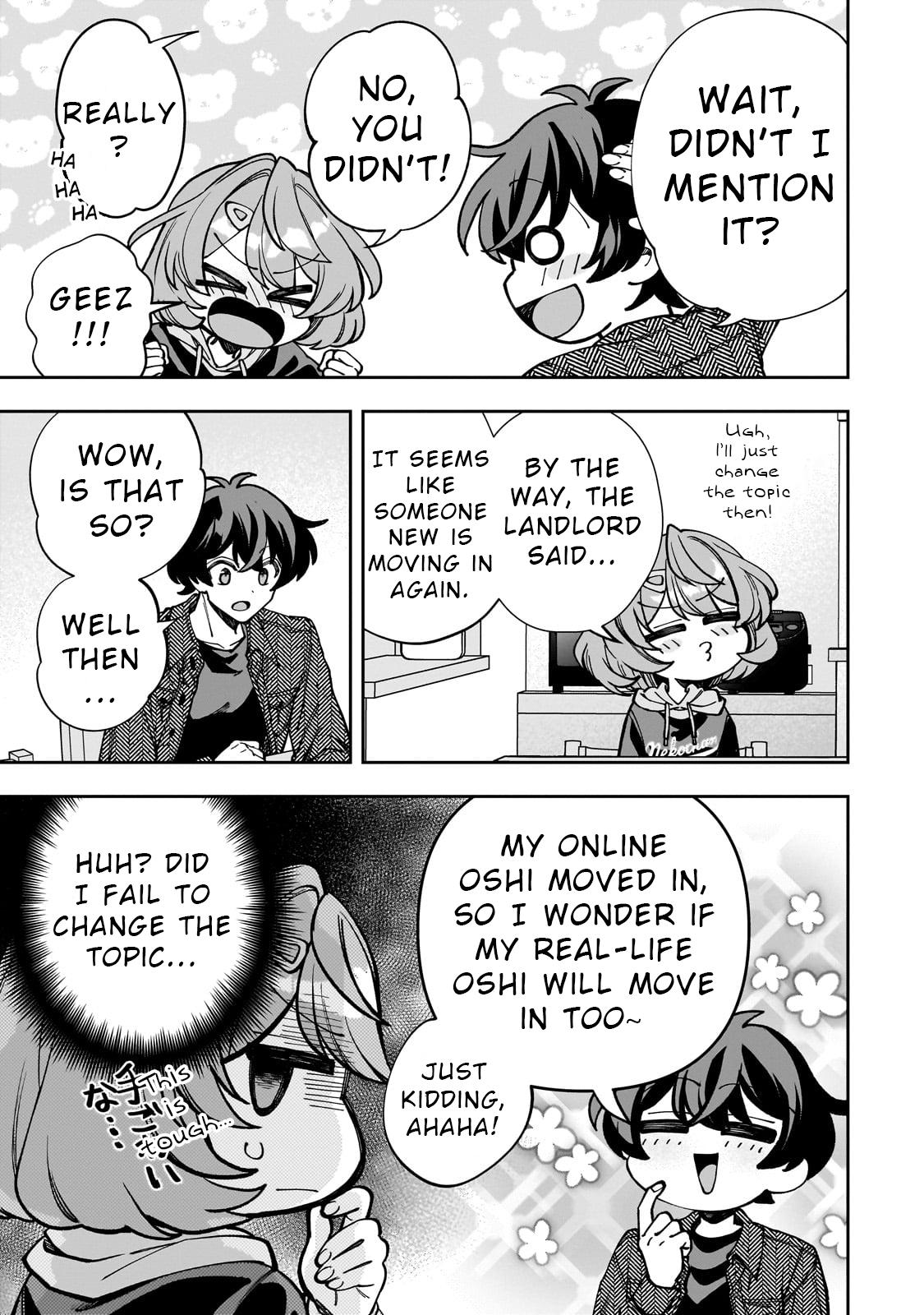 Net no Oshi to Real no Oshi ga Tonari ni Hikkoshitekita Chap 5 - Next Chap 6