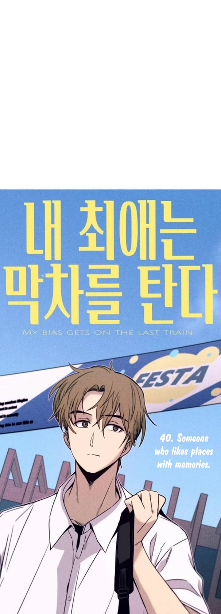 My Bias Gets on the Last Train Chap 40 - Next Chap 41