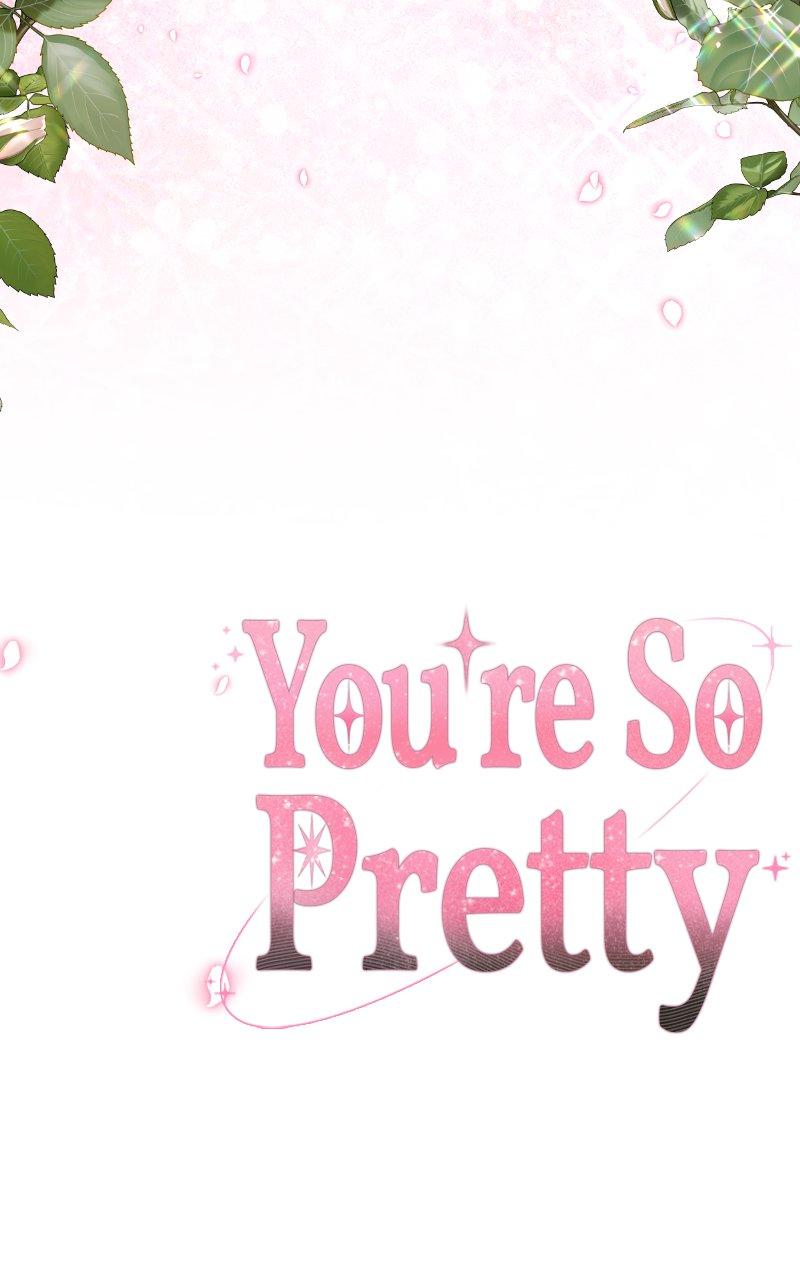 You're So Pretty Chap 6 - Next Chap 7