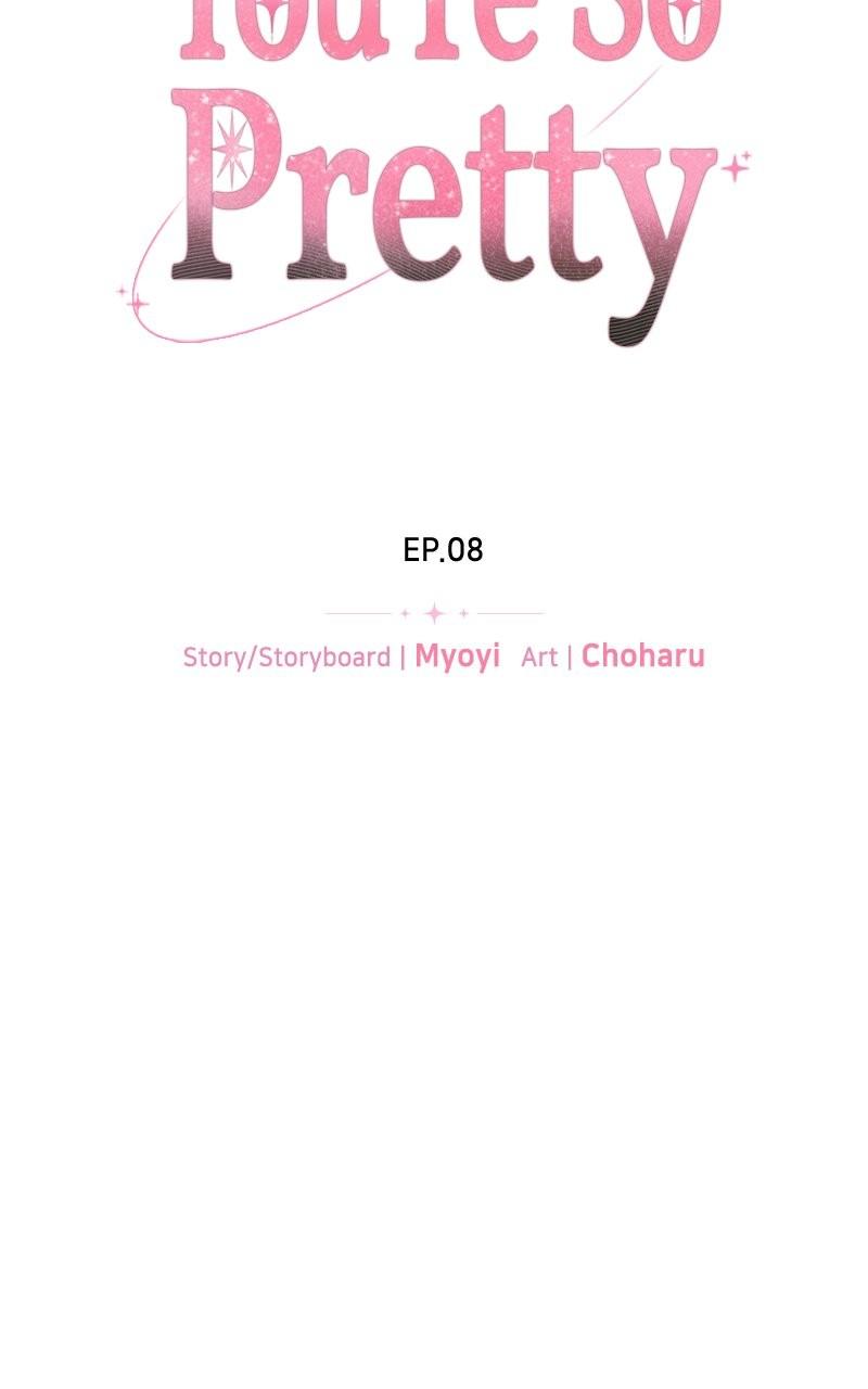 You're So Pretty Chap 8 - Next Chap 9