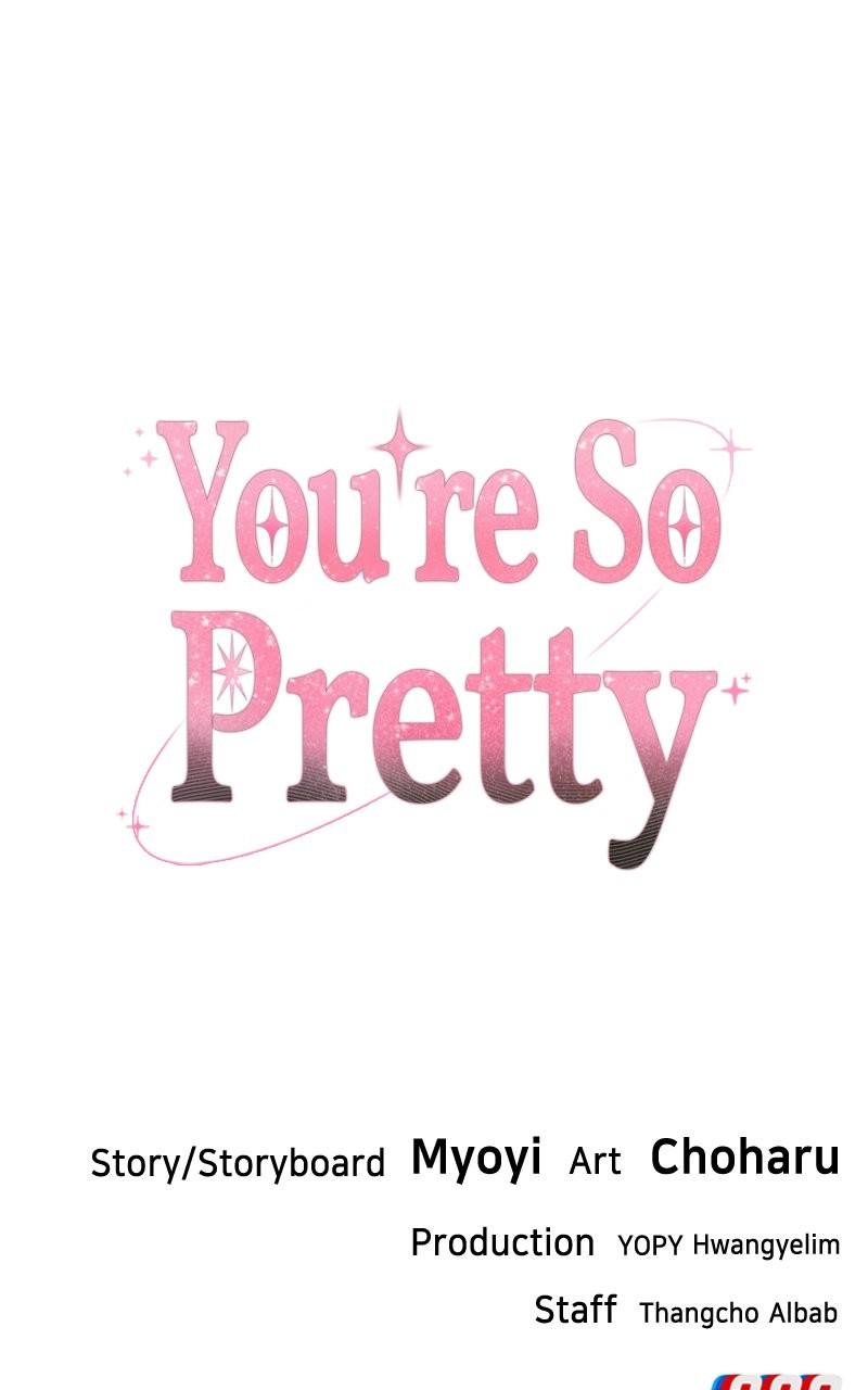 You're So Pretty Chap 9 - Next Chap 10