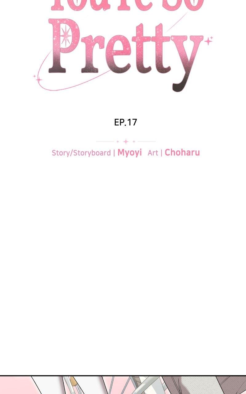 You're So Pretty Chap 17 - Next Chap 18