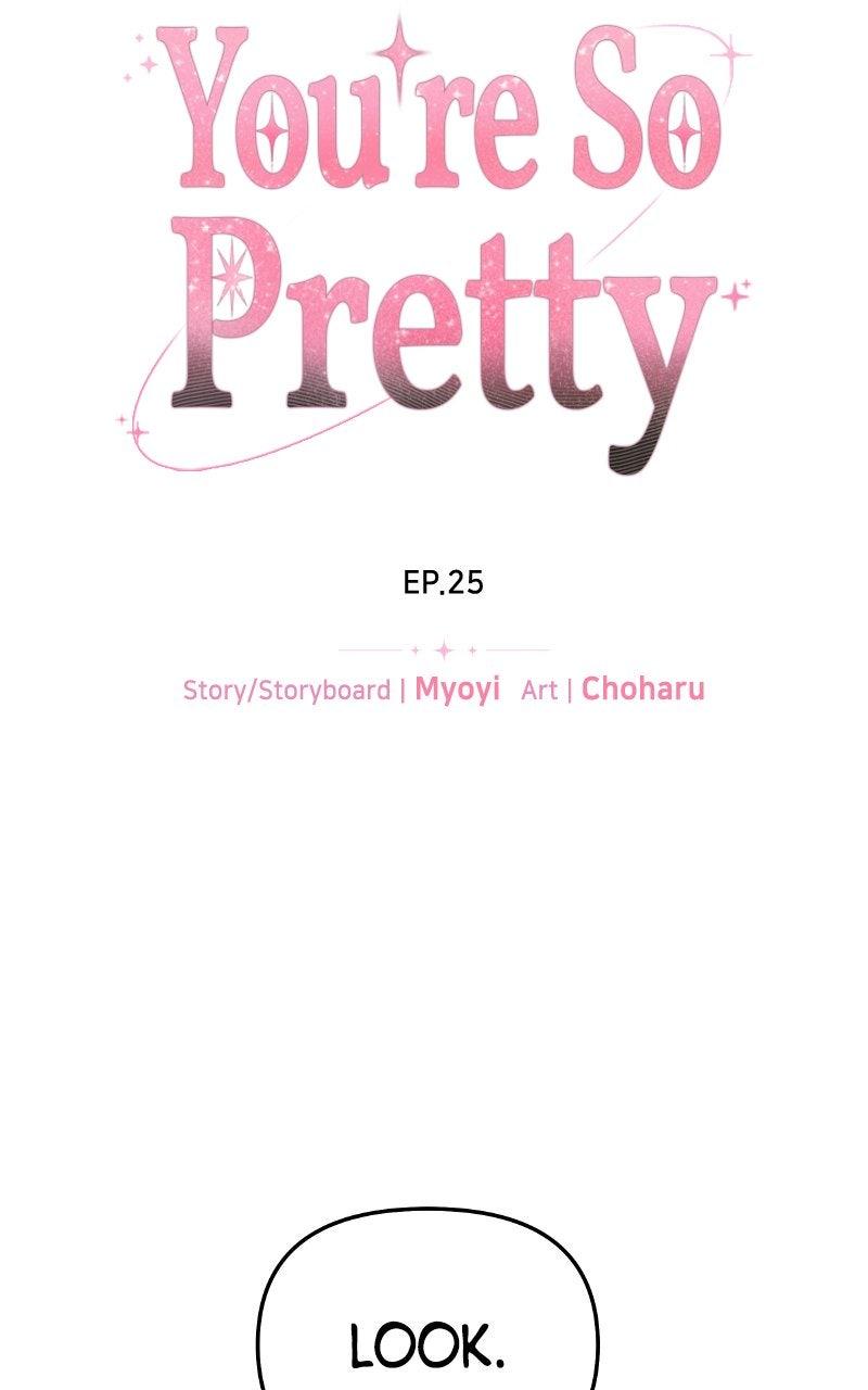 You're So Pretty Chap 25 - Next Chap 26