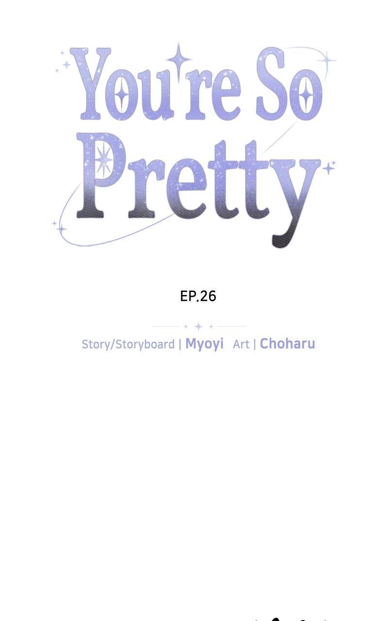 You're So Pretty Chap 26 - Next Chap 27