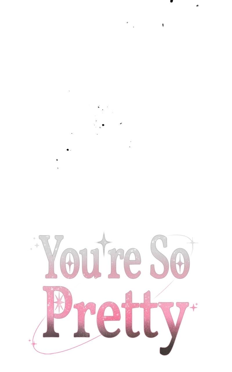 You're So Pretty Chap 29 - Next Chap 30