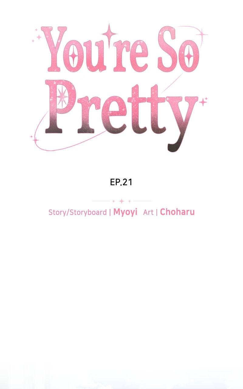 You're So Pretty Chap 21 - Next Chap 22