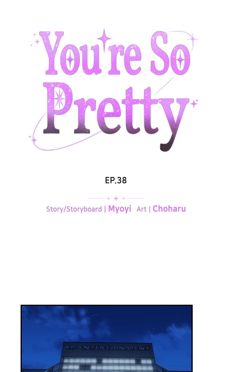You're So Pretty Chap 38 - Next Chap 39