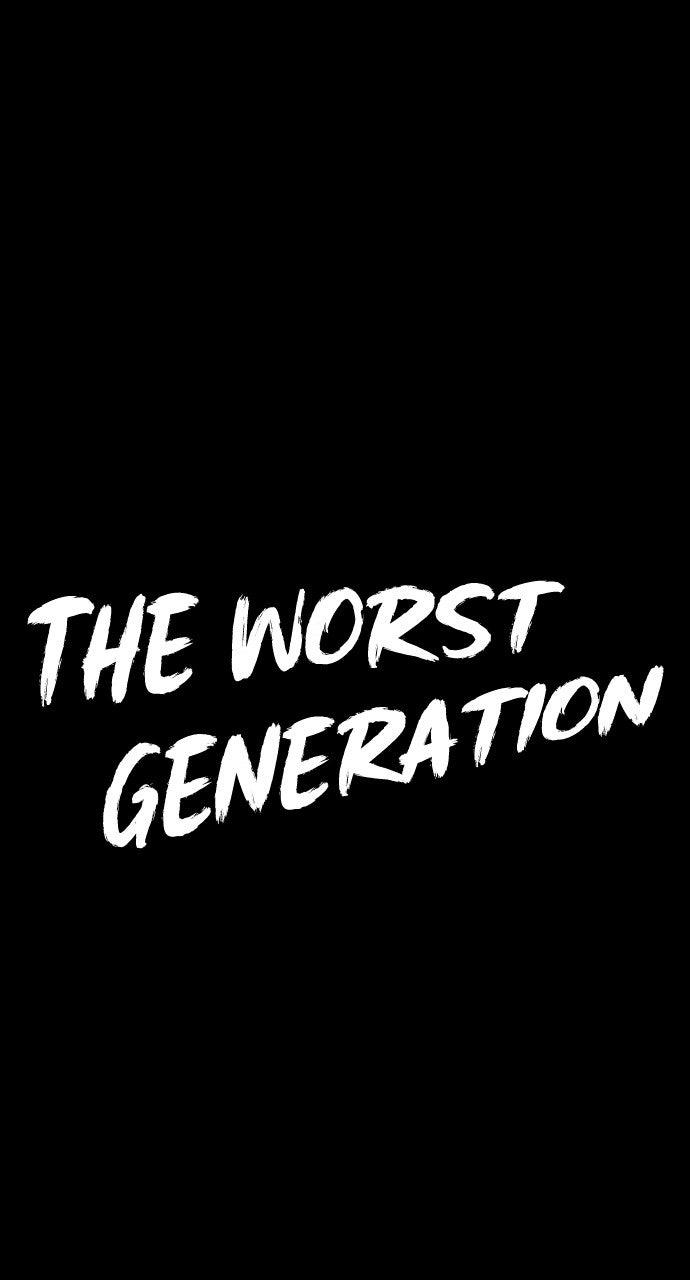 The Worst Generation Chap 10 - Next Chap 11