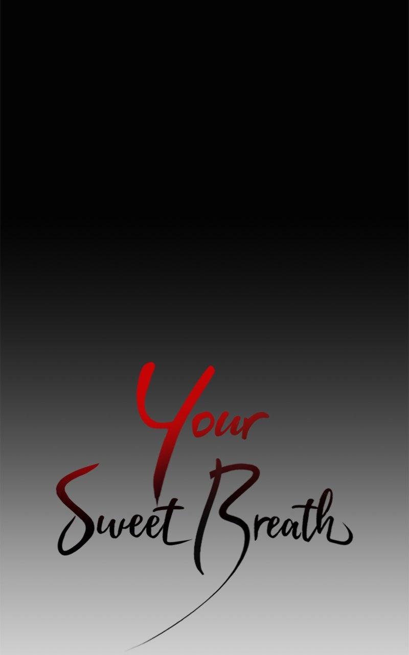 Your Sweet Breath Chap 8 - Next Chap 9