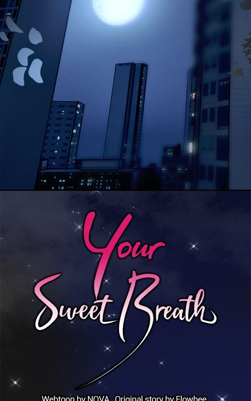 Your Sweet Breath Chap 17 - Next Chap 18