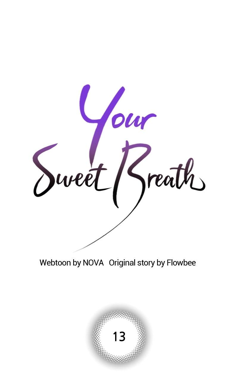 Your Sweet Breath Chap 13 - Next Chap 14