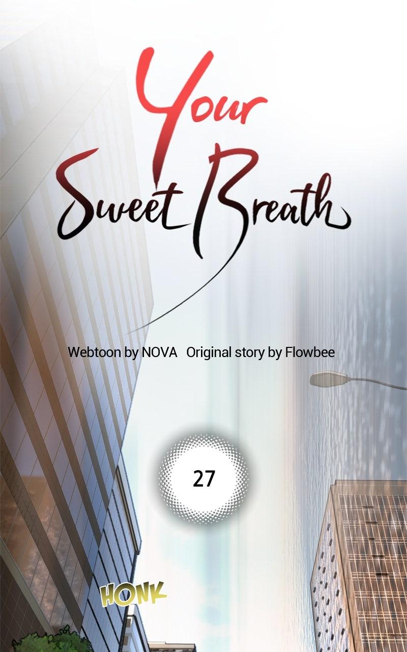 Your Sweet Breath Chap 27 - Next Chap 28