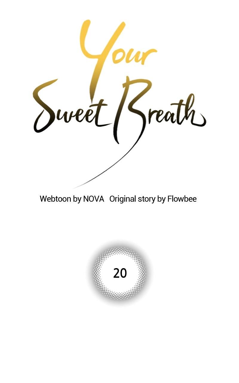 Your Sweet Breath Chap 20 - Next Chap 21