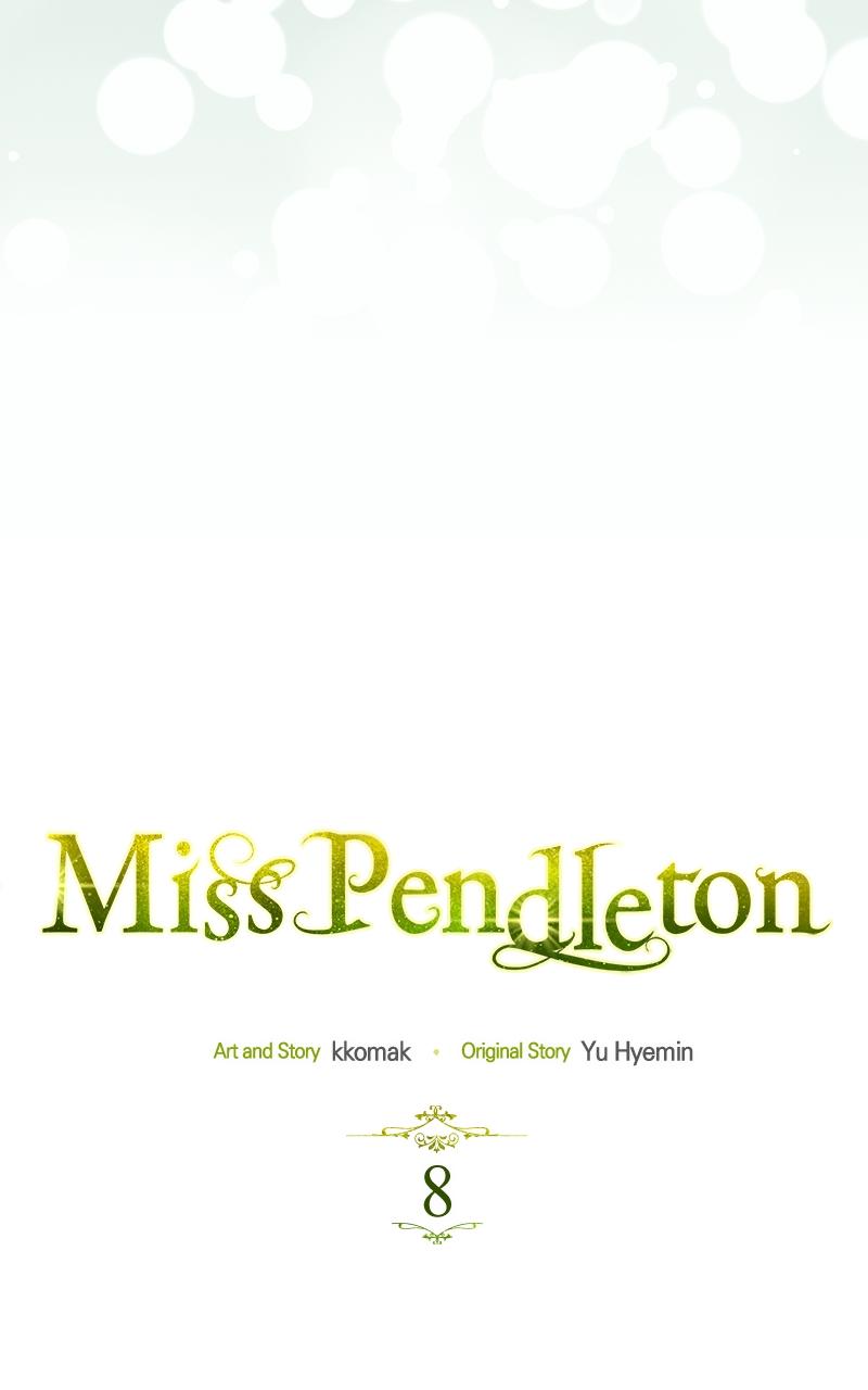 Miss Pendleton Chap 8 - Next Chap 9